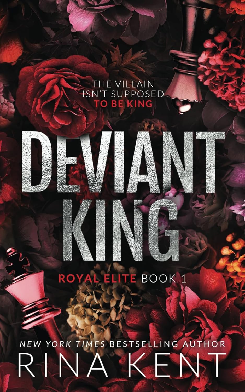 Deviant King by Kent, Rina
