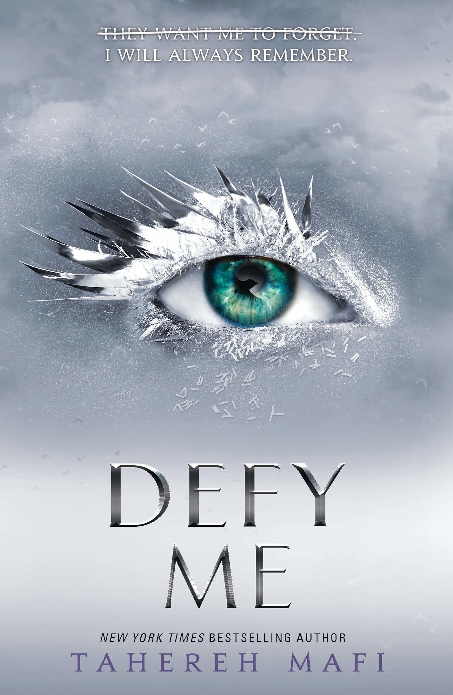 Defy me by Tahereh Mafi