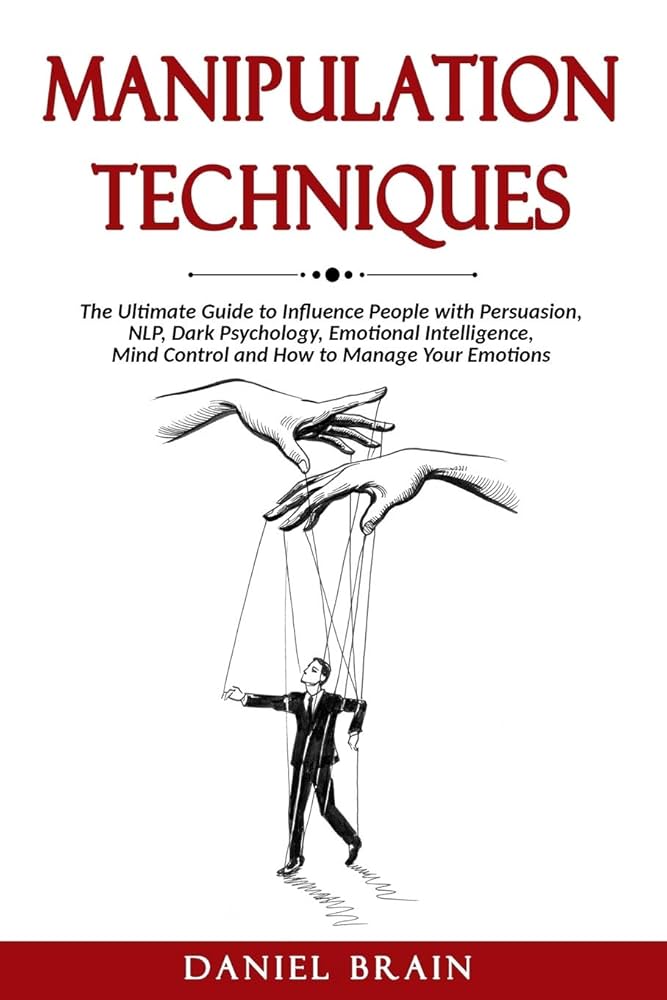 Manipulation Techniques by Daniel Brain