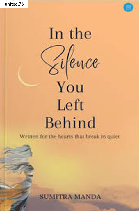 In the Silence You Left Behind by Sumitra Manda