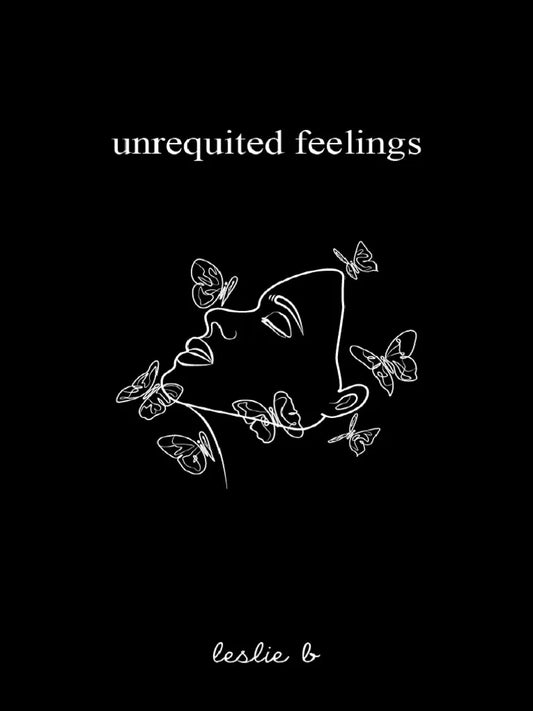 Unrequited Feelings by leslie B