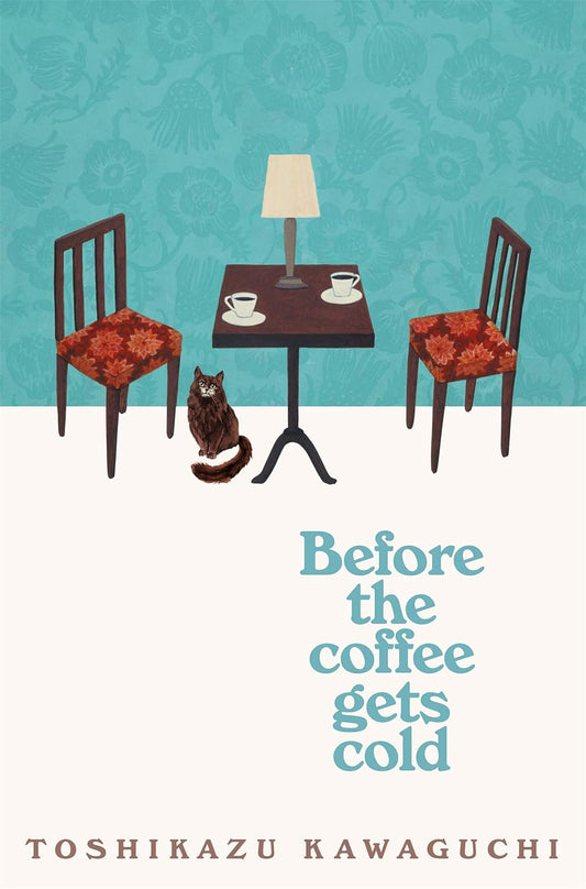 Before gets cold by Toshikazu Kawaguchi