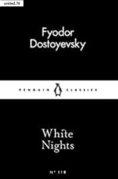 White Nights by Fyodor Dostoevsky