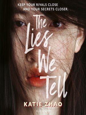 The Lies We Tell by Katie Zhao