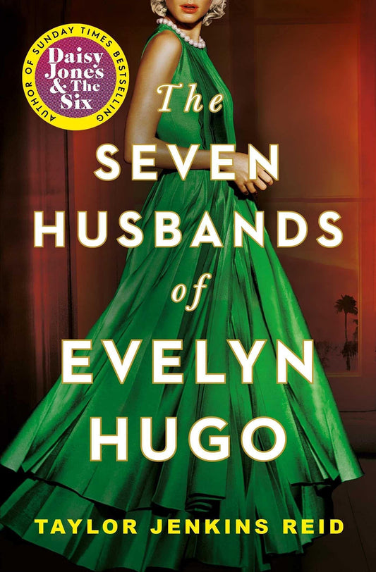 Seven husband of evelyn hugo by Taylor Jenkins Reid