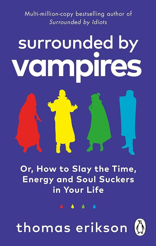 Surrounded by vampires by Thomas Erikson