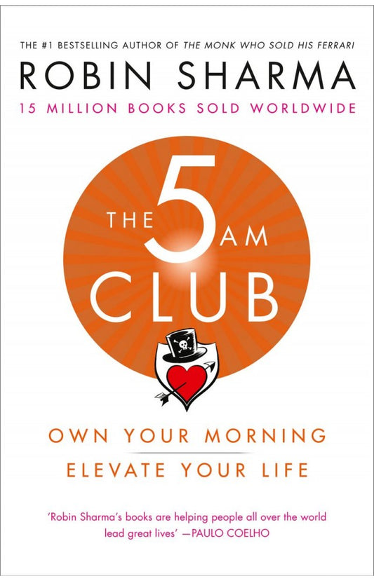 The 5 AM Club by Robin Sharma