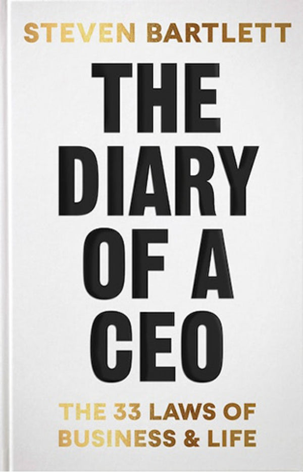The Diary of a CEO by Steven Bartlett