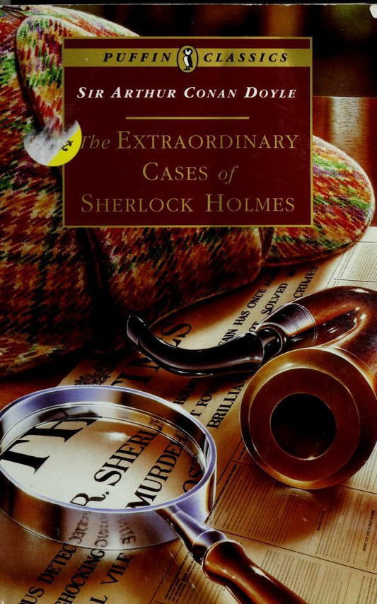 The Extraordinary Cases of Sherlock Holmes by Sir Arthur Conan Doyle