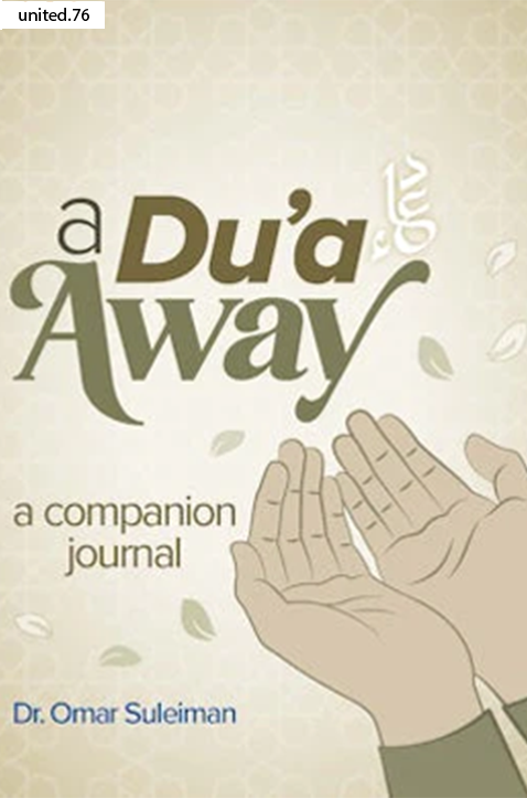 A Dua Away  by Omar Suleiman