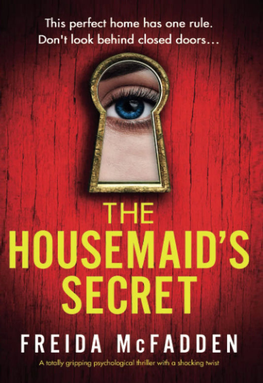 The housemaid secret by Freida McFadden