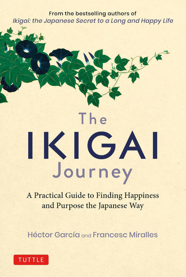 The Ikigai Journey by Francesc Miralles and Hector Garcia