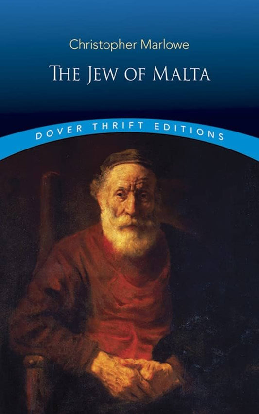 The Jew of Malta by Christopher Marlowe