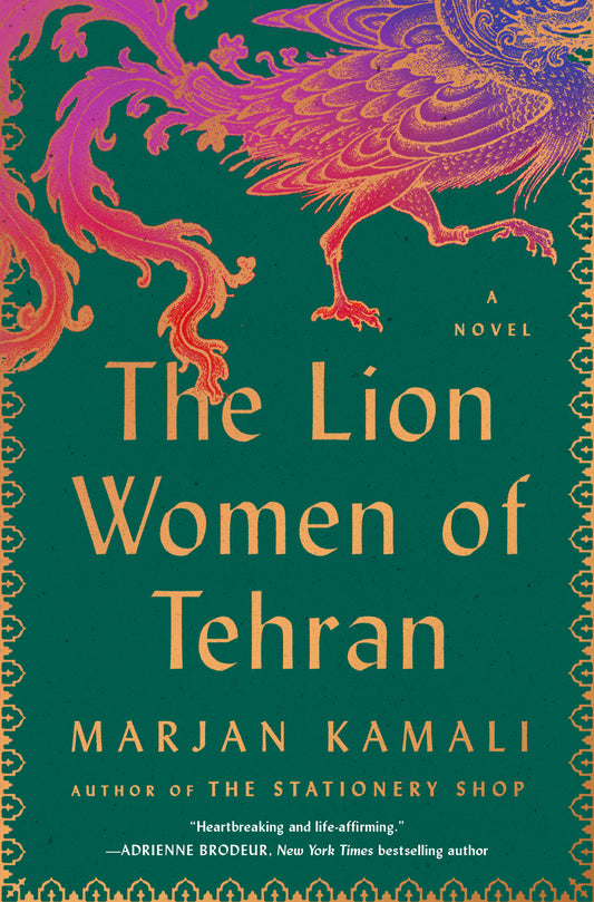 The lion women of terhan by Marjan Kamali