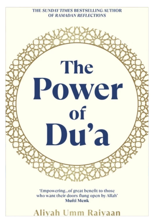 The Power of Du'a by Aliyah Umm Raiyaan